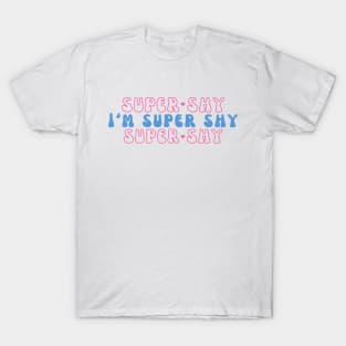 newjeans super shy lyrics simple typography T-Shirt